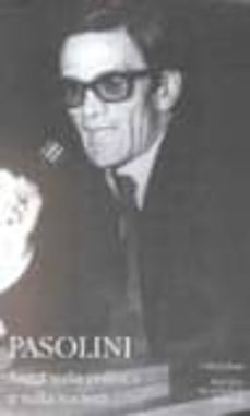 saggi sulla politica e sulla societa.-pier paolo pasolini-9788804456872