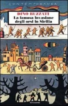 la famosa invasione degli orsi in sicilia-dino buzzati-9788804484172