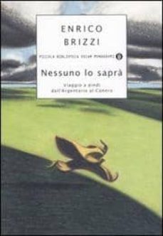 nessuno lo sapra-enrico brizzi-9788804555872