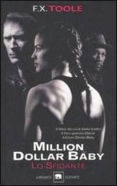 lo sfidante: million dollar baby-9788811679172