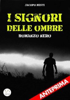 i signori delle ombre - anteprima (ebook)-9788822862372