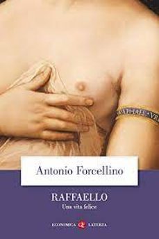 raffaello. una vita felice-9788842087472