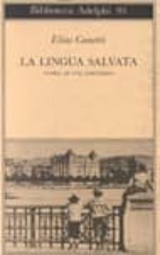 la lingua salvata. storia di una giovinezza-9788845904172