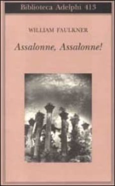 assalonne, assalonne!-william faulkner-9788845916472