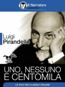 uno, nessuno e centomila (ebook)-luigi pirandello-9788868160272
