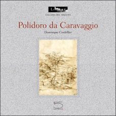 polidoro da caravaggio-dominique cordellier-9788874394272