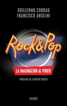 rock &amp; pop. la imaginacion al poder (ebook)-9789501201772