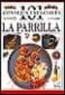 la parrilla (101 consejos esenciales)-9789501519372
