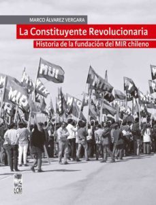 la constituyente revolucionaria (ebook)-marco alvarez vergara-9789560006172