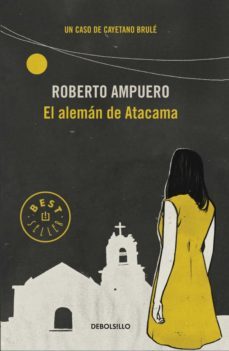 el alemán de atacama (ebook)-roberto ampuero-9789563251272