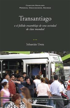 transantiago (ebook)-sebastian ureta.-9789563571172