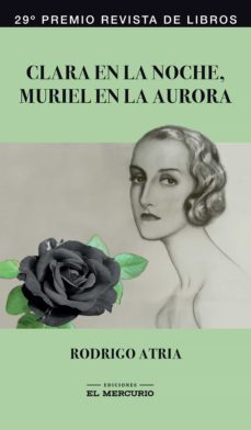 Ebook CLARA EN LA NOCHE, MURIEL EN LA AURORA EBOOK de RODRIGO ...