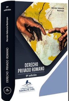 derecho privado romano-hernan valencia restrepo-9789585209572