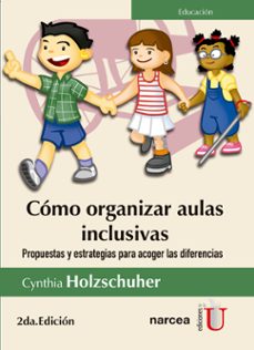 como organizar aulas inclusivas-cynthia holzschuher-9789587627572