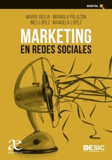 marketing en redes sociales (ebook)-maría sicilia-mariola palazón-inés lópez-9789587787672