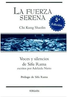la fuerza serena-sifu y otro rama-9789589759172