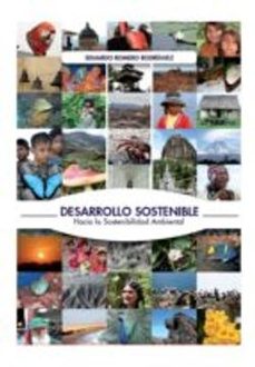 desarrollo sostenible: hacia la sostenibilidad ambiental (ebook)-eduardo romero rodriguez-9789589989272
