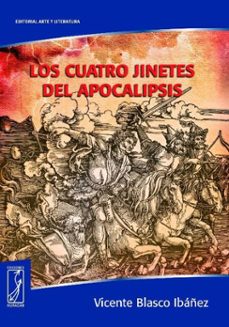 los cuatro jinetes del apocalipsis (ebook)-vicente blasco ibañez-9789590309472