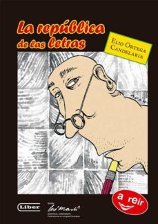 la republica de las letras (ebook)-elio ortega candelaria-9789590906572