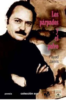 los parpados y el polvo (ebook)-fayad jamís-9789593022972
