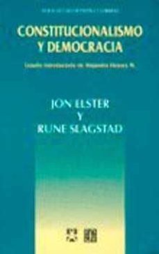 constitucionalismo y democracia-jon elster-rune slagstad-9789681649272