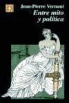 entre mito y politica-9789681665272