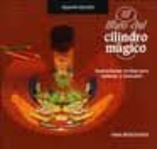 el libro del cilindro magico: ilustraciones ocultas para colorear y descubrir-9789707561472