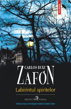 labirintul spiritelor-carlos ruiz zafon-9789734671472