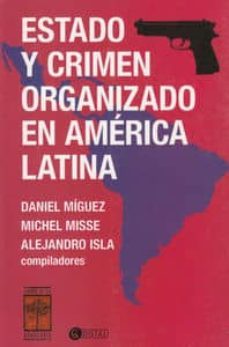 estado y crimen organizado en america latina-9789871300372