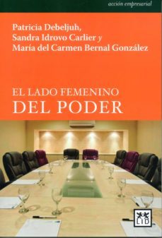 el lado femenino del poder (ebook)-patricia debeljuh decanini-9789872913472