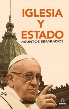 iglesia y estado, asuntos separados (ebook)-pablo vasco-9789874709172