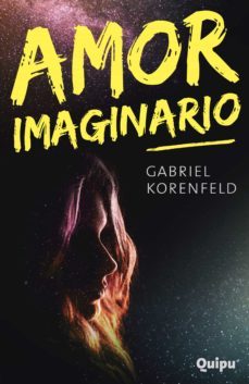 amor imaginario (ebook)-gabriel korenfeld-9789875042872