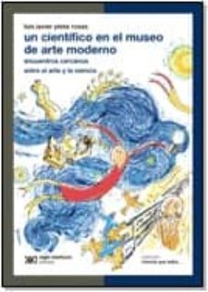 un cientifico en el museo de arte moderno-luis javier plata rosas-9789876291972