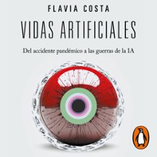 vidas artificiales-flavia costa-9789877371772