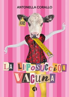 la liposuccion vacuna (ebook)-antonella corallo-9789878734972
