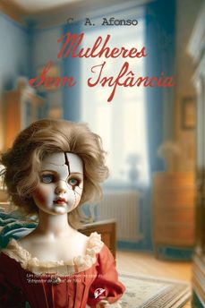 mulheres sem infancia-c. a. afonso-9789893507872