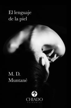 el lenguaje de la piel (ebook)-m.d. muntane-9789895193172