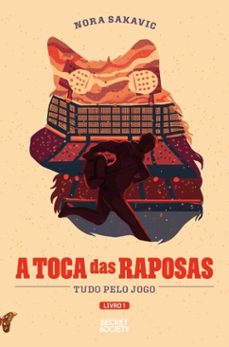 a toca das raposas (ebook)-nora sakavic-9789895833672