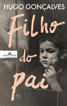 filho do pai (ebook)-hugo gonçalves-9789895838172