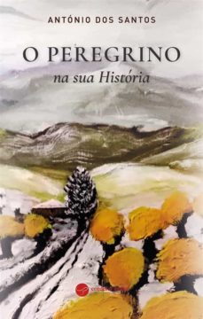 o peregrino (ebook)-antonio santos-9789899003972