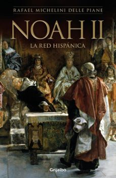noah ii (ebook)-rafael michelini delle piane-9789915710372