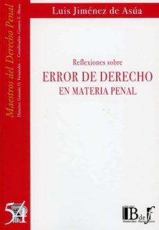 reflexiones sobre error de derecho en materia penal-9789974745872