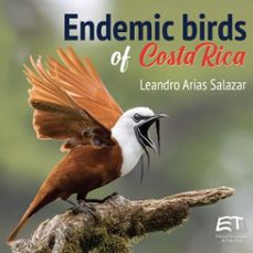 endemic birds of costa rica (ebook)-leandro arias salazar-9789977665672