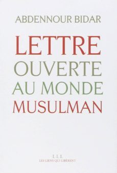 lettre ouverte au monde musulman-abdennour bidar-9791020902672