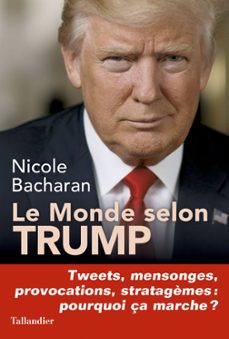 le monde selon trump (ebook)-nicole bacharan-9791021032972