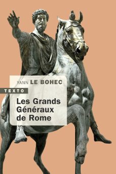 les grands generaux de rome... et les autres (ebook)-yann le bohec-9791021050372