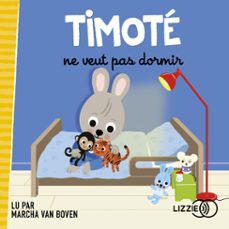 timote ne veut pas dormir (audiolibro)-emmanuelle massonaud-melanie combes-9791036621772
