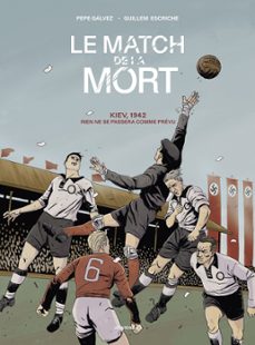 le match de la mort (ebook)-pepe galvez-guillem escriche-9791037508072