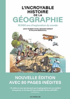 l'incroyable histoire de la geographie - 10 000 ans d'exploration du monde (ebook)-benoist simmat-jean-robert pitte-9791037512772