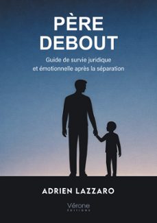 père debout (ebook)-lazzaro adrien-9791042314972